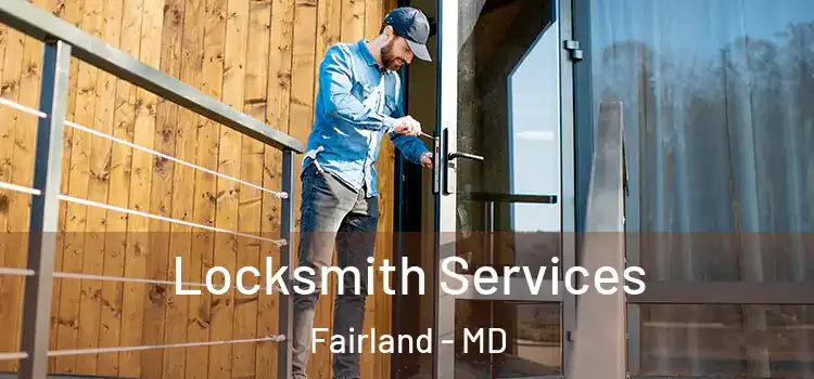  Locksmith Services Fairland - MD