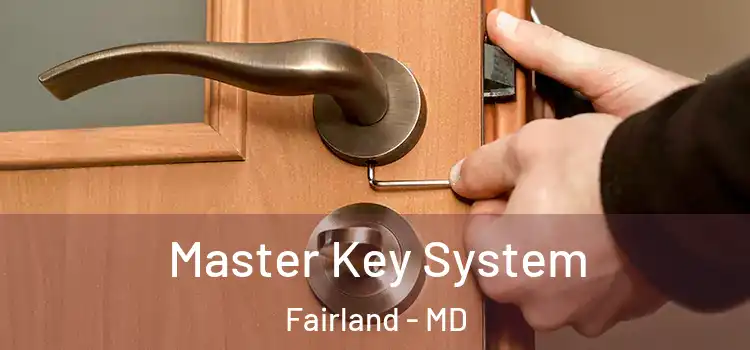  Master Key System Fairland - MD