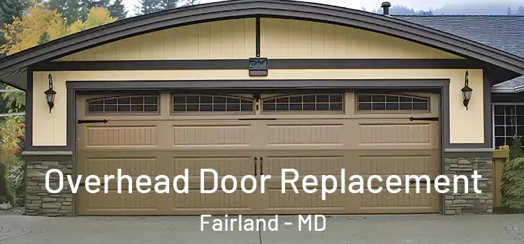  Overhead Door Replacement Fairland - MD