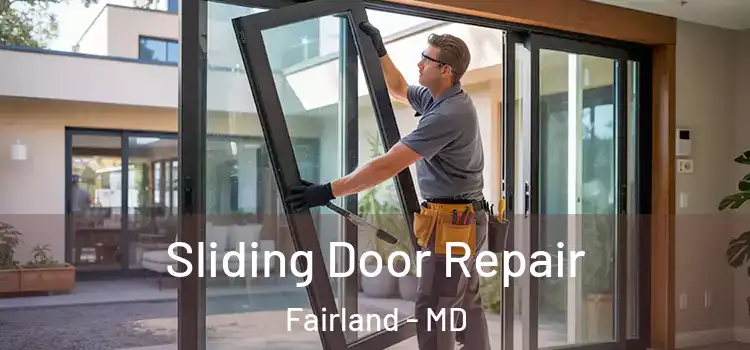 Sliding Door Repair Fairland - MD